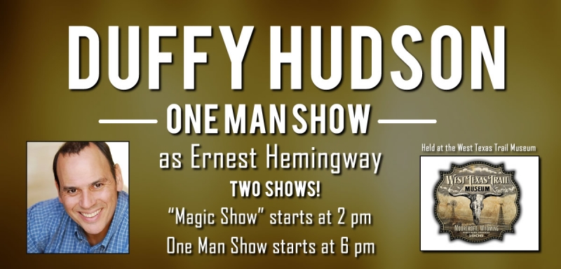 Duffy Hudson as Ernest Hemingway